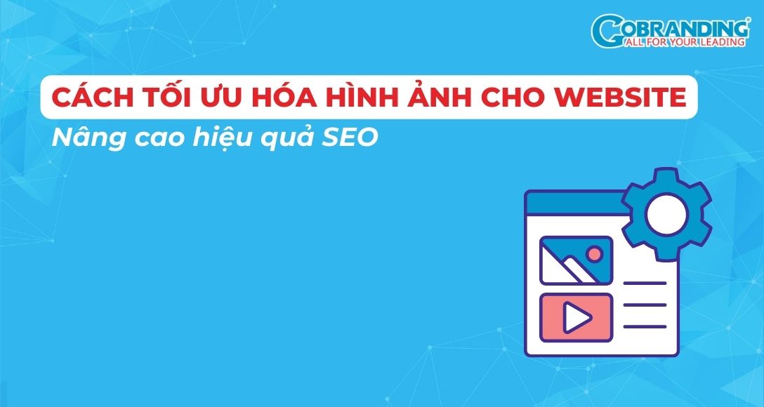 SEO Hình Ảnh Cho Thương Mại Điện Tử